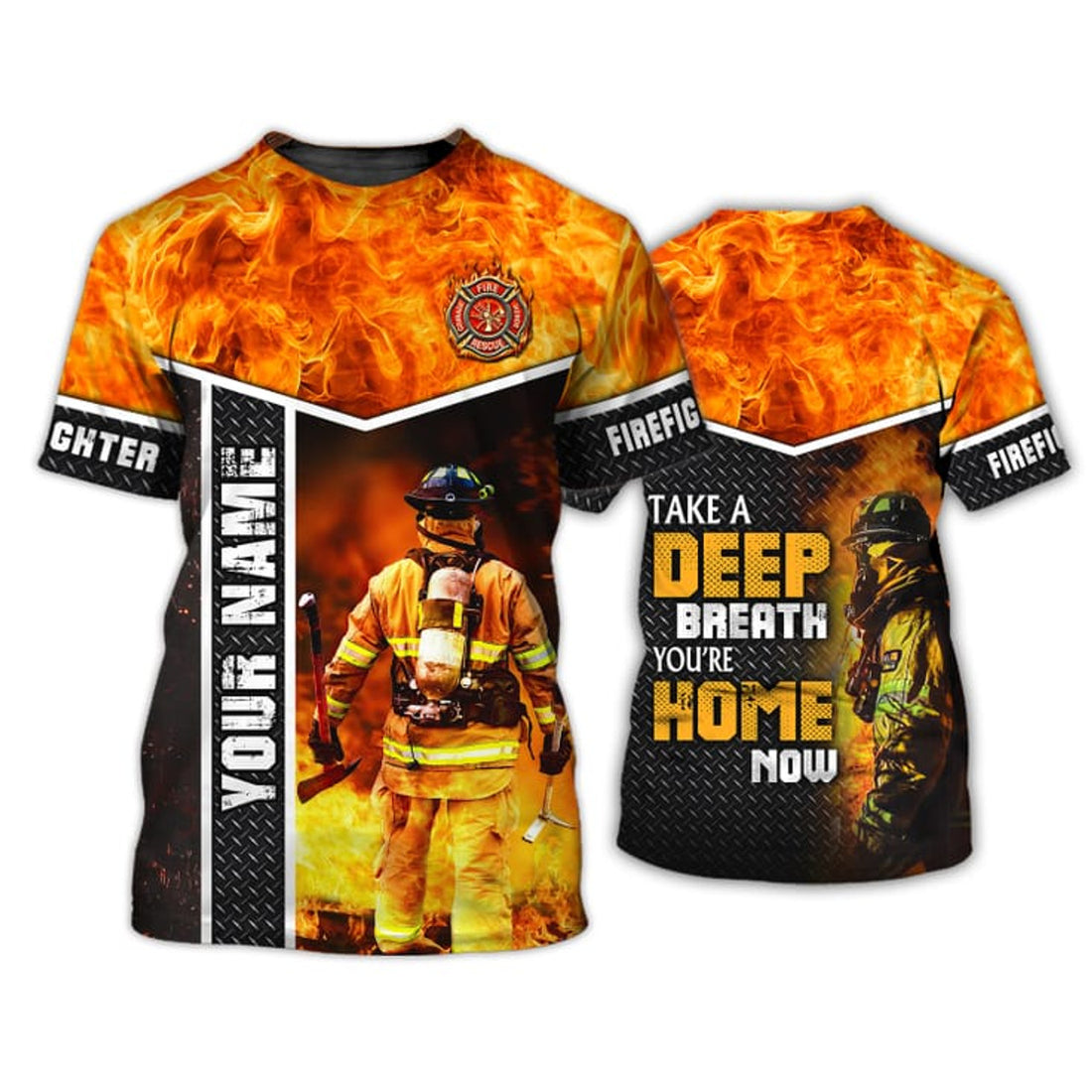 FUNSTUFFPRINT Customized Firefighter Take A Deep Breath 3D Shirt, You Are Home Now, Firefighter Uniform 3D T-shirt