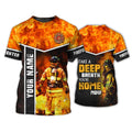 FUNSTUFFPRINT Customized Firefighter Take A Deep Breath 3D Shirt, You Are Home Now, Firefighter Uniform 3D T-shirt