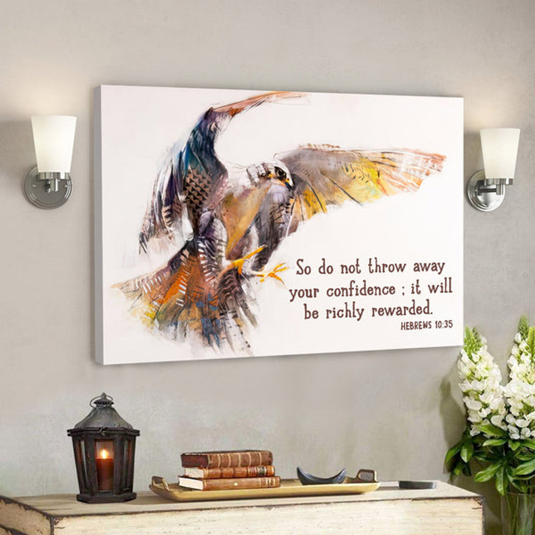 So Do Not Throw Away Your Confidence - Eagle - Hebrews 10:35 - Bible Verse Canvas - Christian Canvas Prints - Faith Canvas 