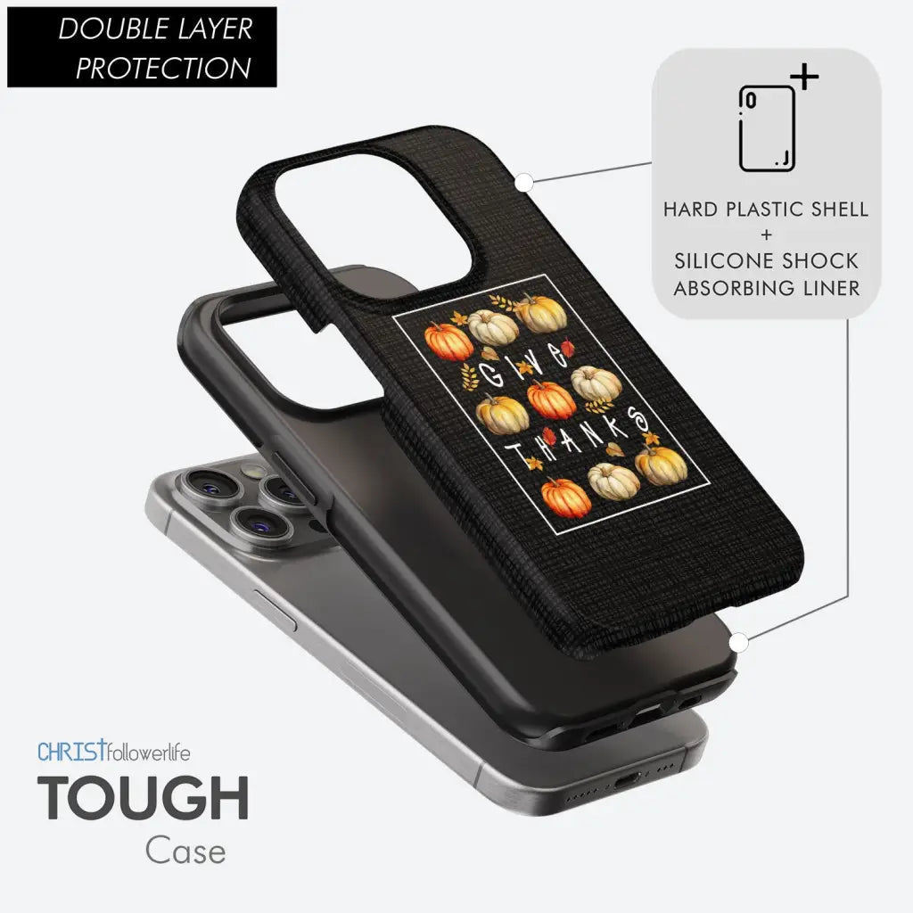 Fall Pumpkin Give Thanks Phone Case