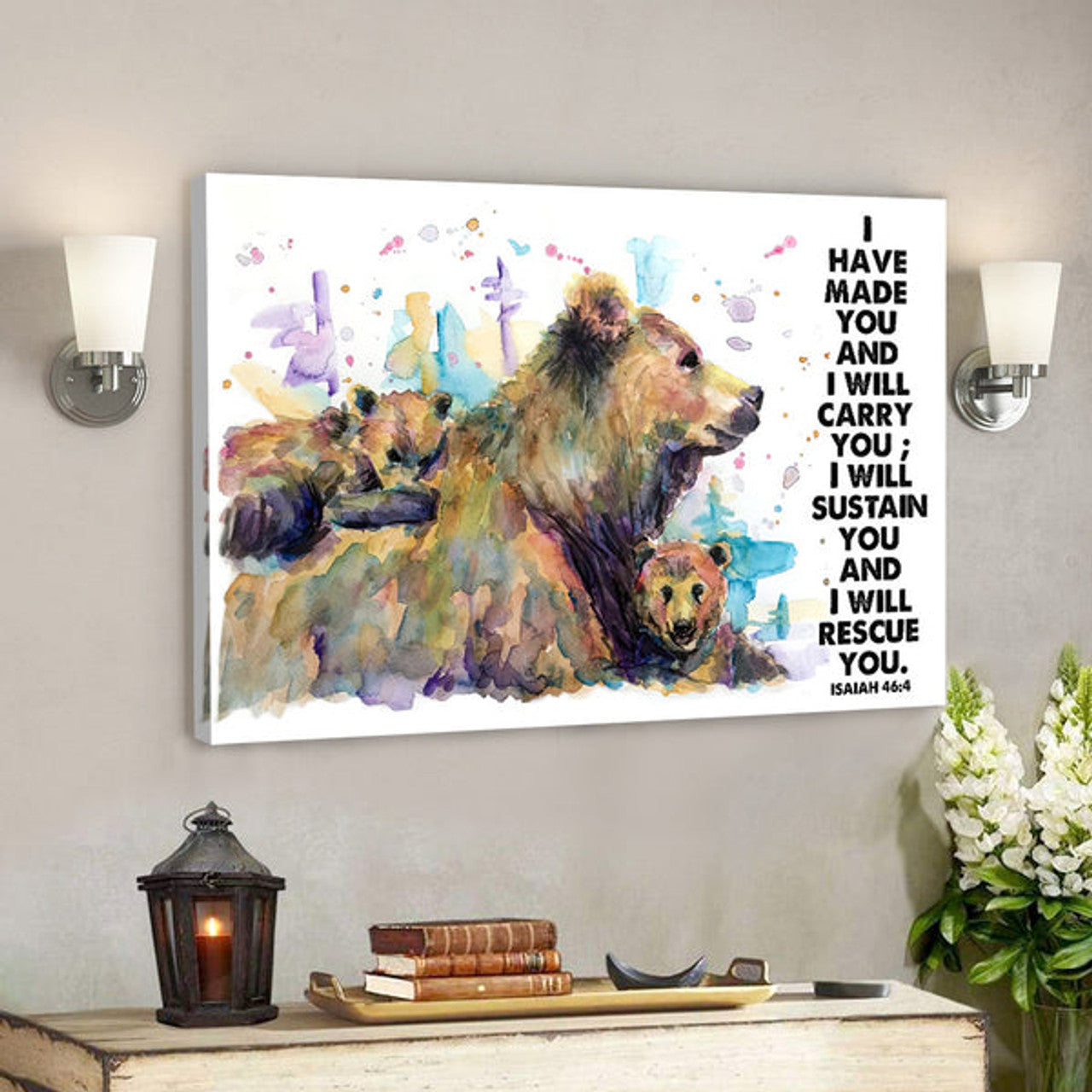 Bear Canvas Wall Art - I Have Made You - Isaiah 46:4 Wall Decor 