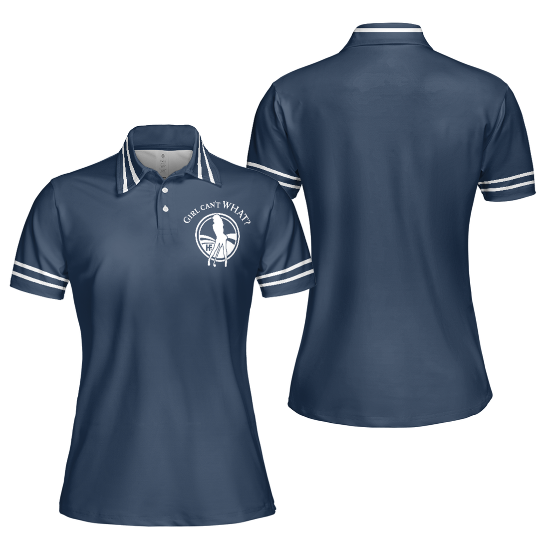 Girl Can't WHAT Golf Shirt Short Sleeve Women Polo Shirt