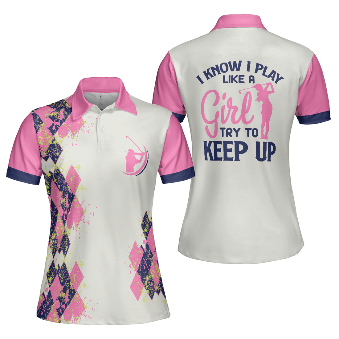 Golf I Know I Play Like A Girl V2 Short Sleeve Women Polo Shirt