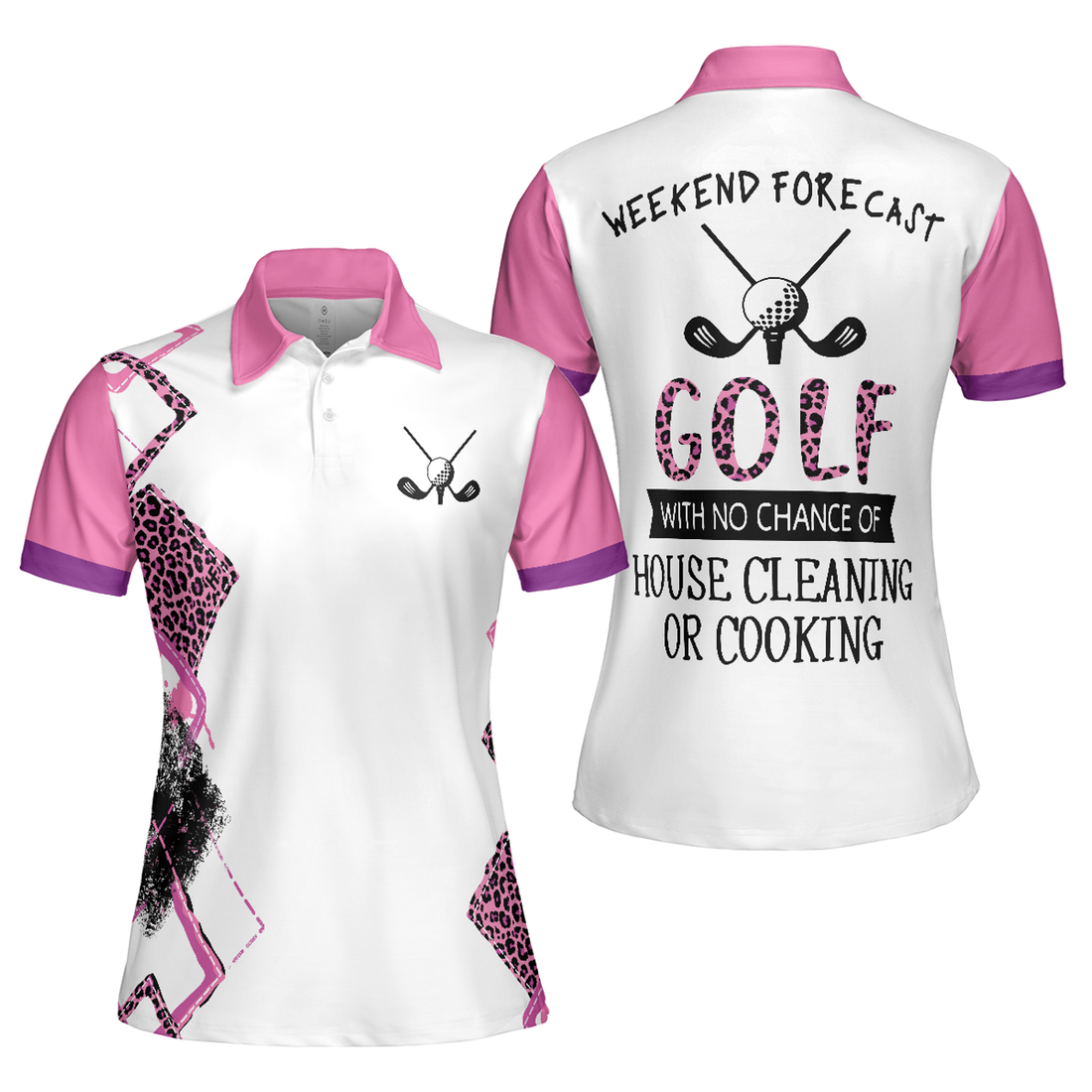 Golf With No Chance Of House Cleaning Or Cooking Short Sleeve Women Polo Shirt