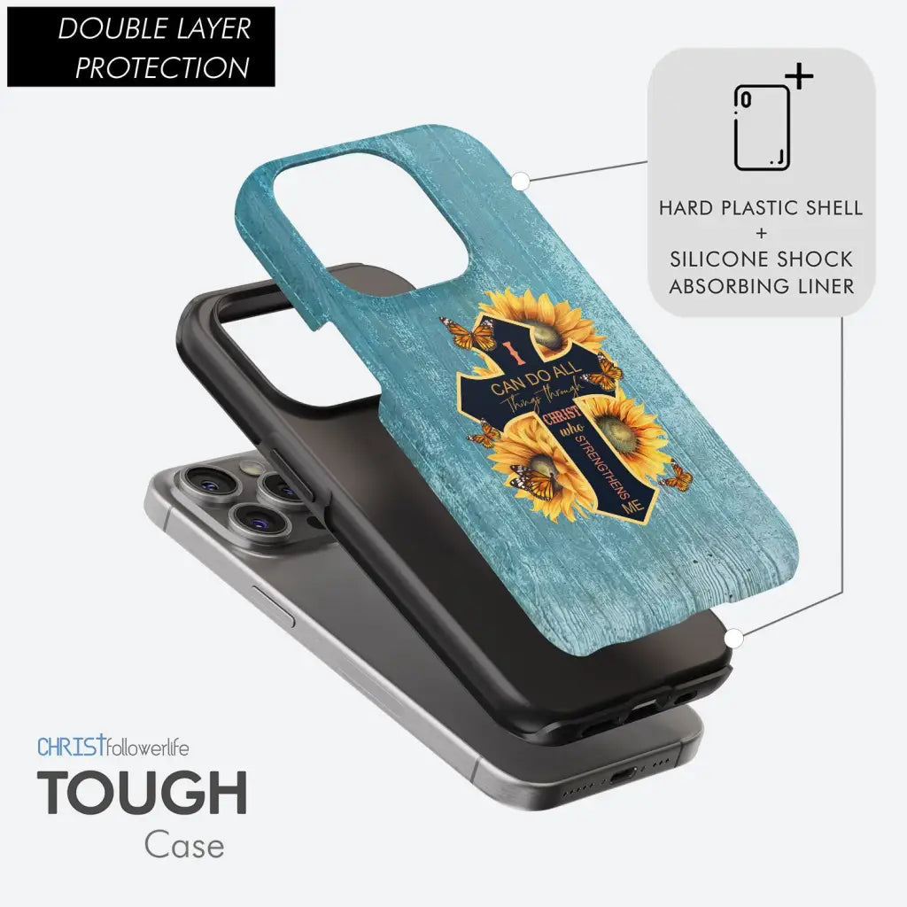 I Can Do All Things Through Christ, Sunflower, Butterfly, Cross, Phone Case