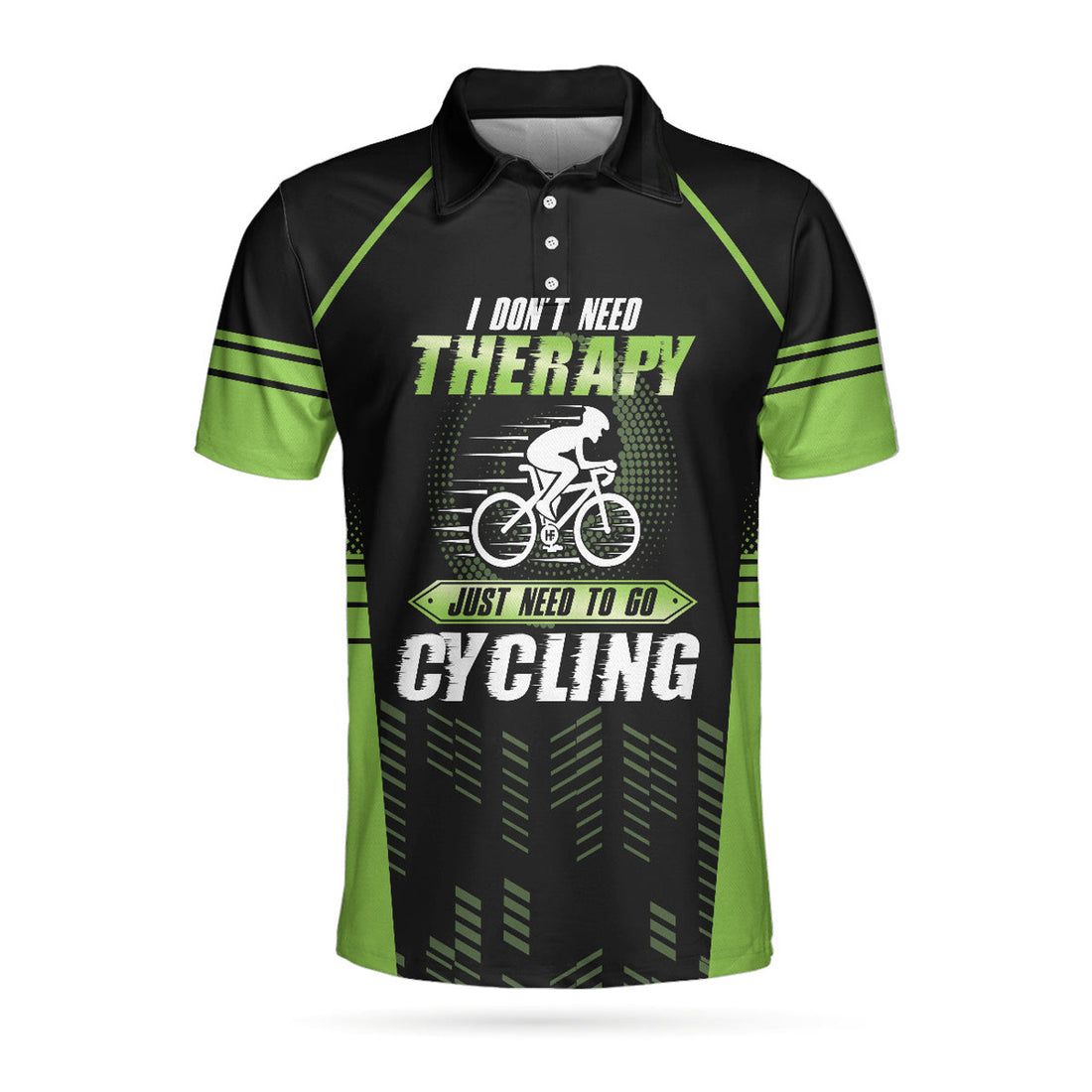 I Don't Need Therapy I Just Need Go To Cycling Polo Shirt, Cyclist Polo Shirt, Best Cycling Shirt For Men