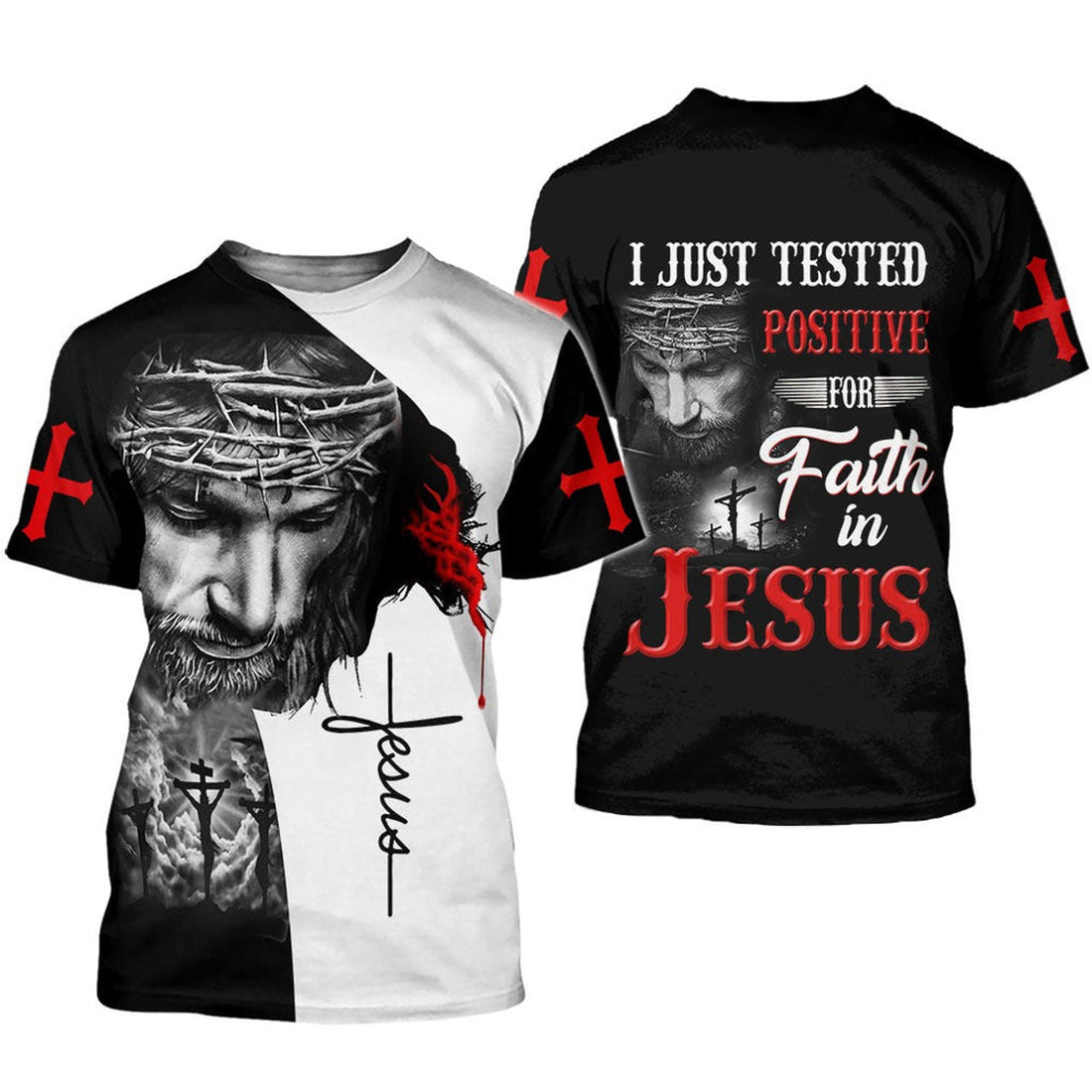 FUNSTUFFPRINT I Just Tested Positive For Faith In Jesus 3D All Over Printed Tee Shirt, 3D Full Print Jesus Hoodie Jacket 3D T-shirt