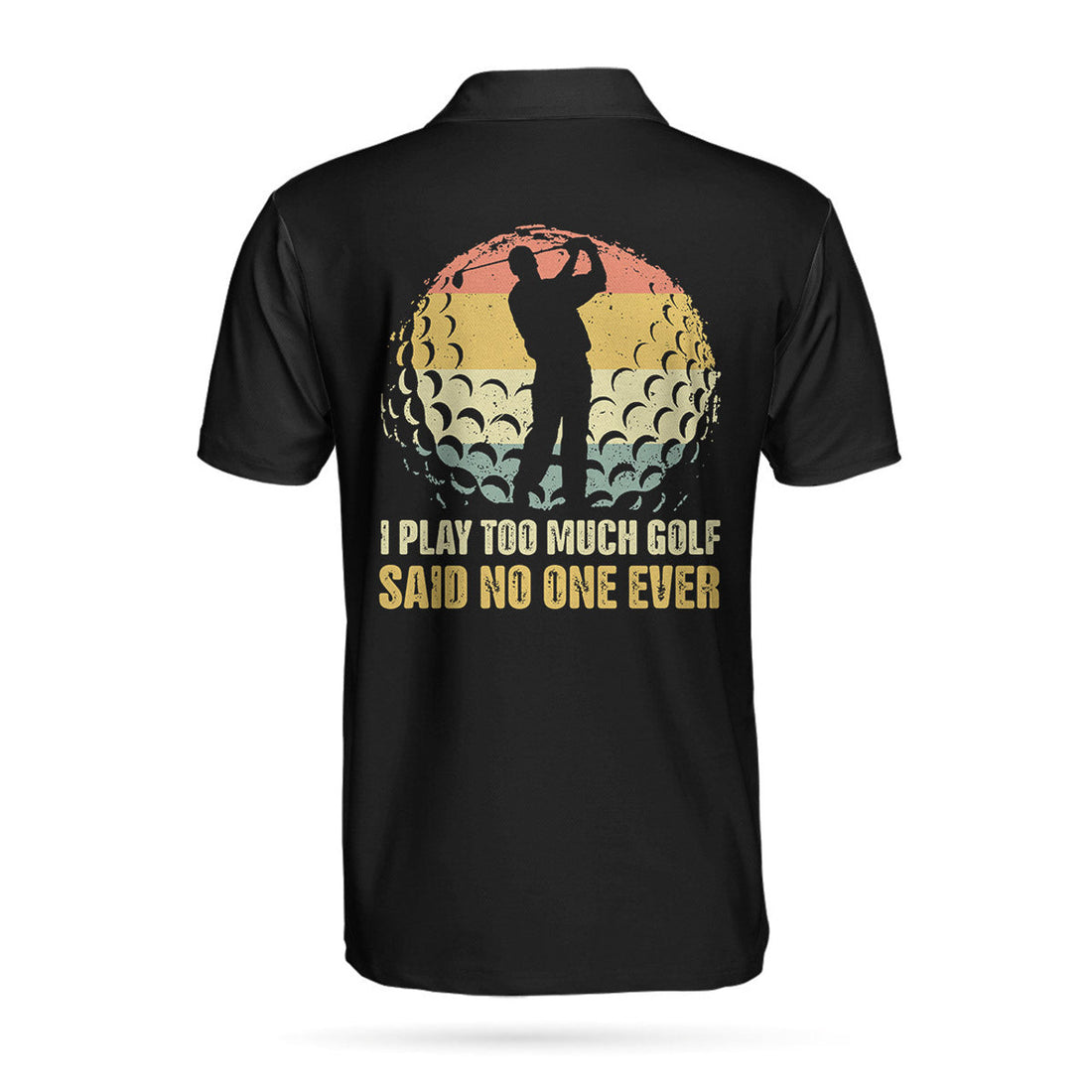 I Play Too Much Golf Polo Shirt, Vintage Palette Golf Ball Polo Shirt, Best Golf Shirt For Men
