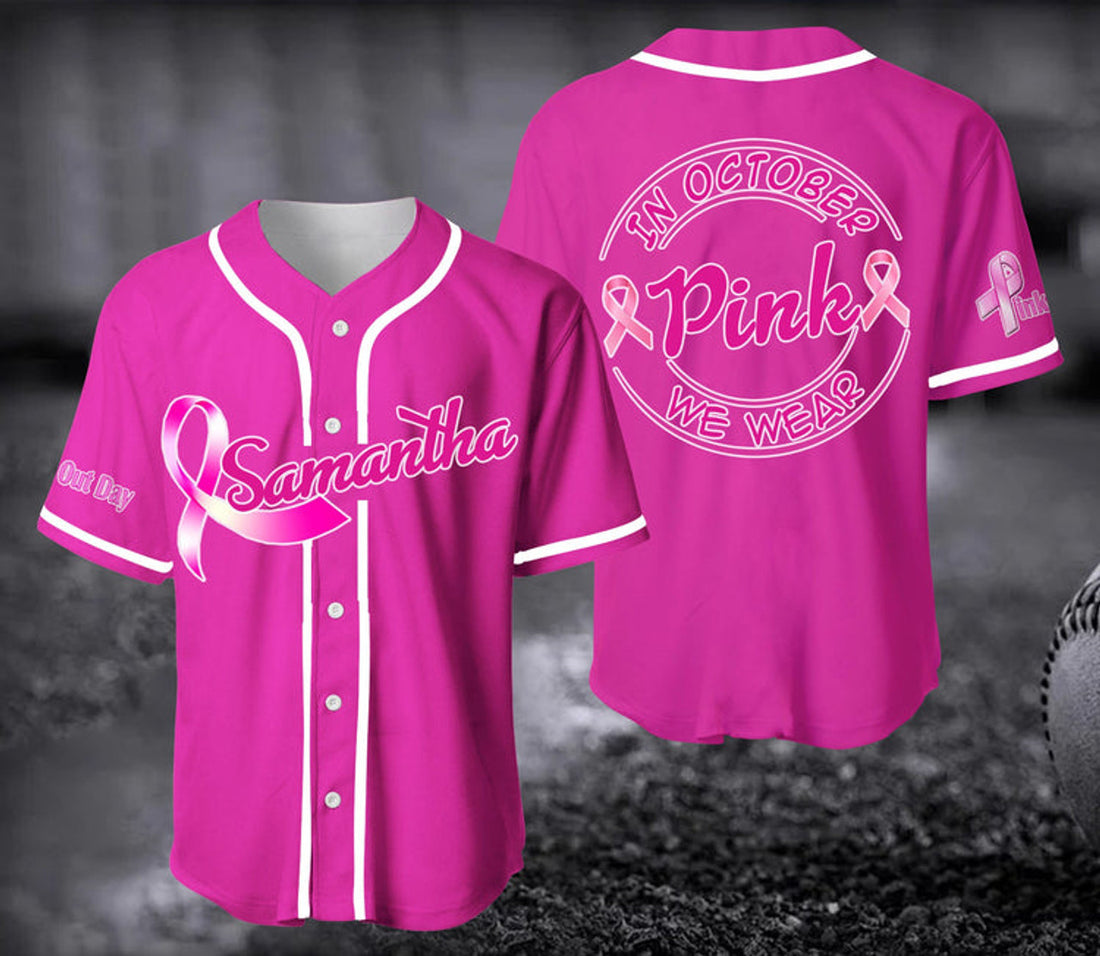 Personalized Breast Cancer Unisex Jersey Shirt, Gift For Her Him, Christmas Gift, Custom In October We Wear Pink Baseball Jersey