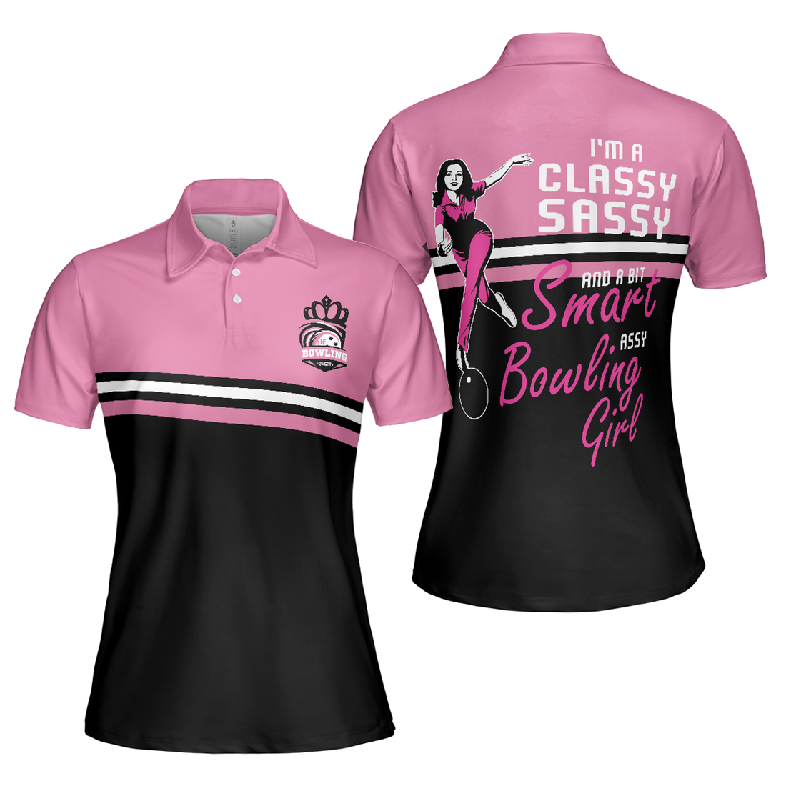 I'm A Classy Sassy Bowling Girl Black And Pink Bowling Short Sleeve Women Polo Shirt, Bowling Gift For Ladies