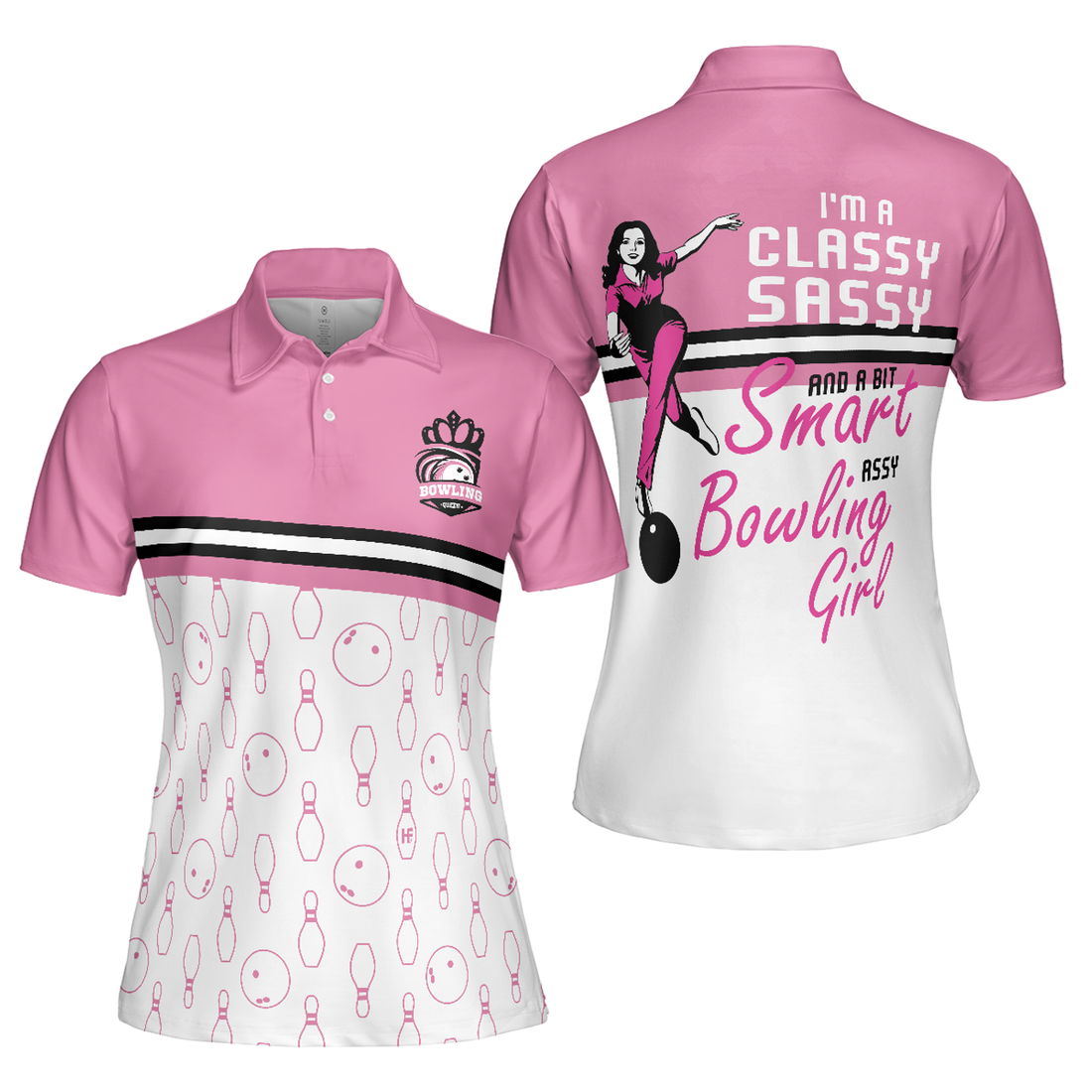 I'm A Classy Sassy Bowling Girl Bowling Short Sleeve Women Polo Shirt, Pink Bowling Ball And Pin Pattern Shirt For Ladies