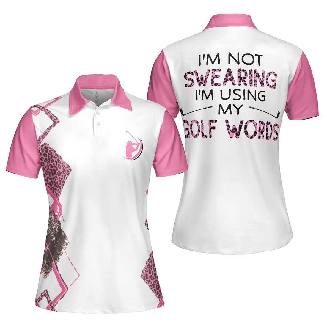 I'm Not Swearing I'm Using My Golf Words Golf Short Sleeve Women Polo Shirt, Cool Gift For Female Golfers