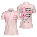 In This Family No One Fight Alone Breast Cancer Awareness Short Sleeve Women Polo Shirt