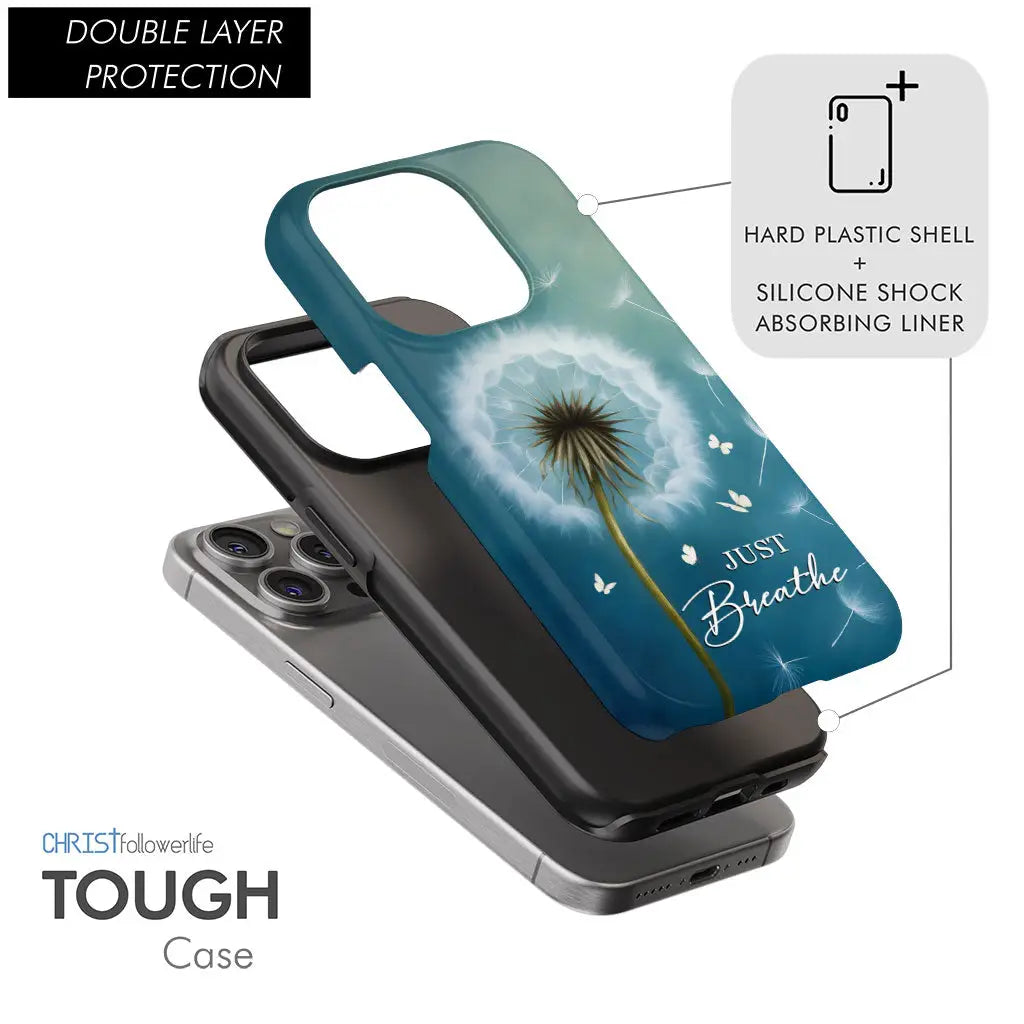Just Breathe Phone Case