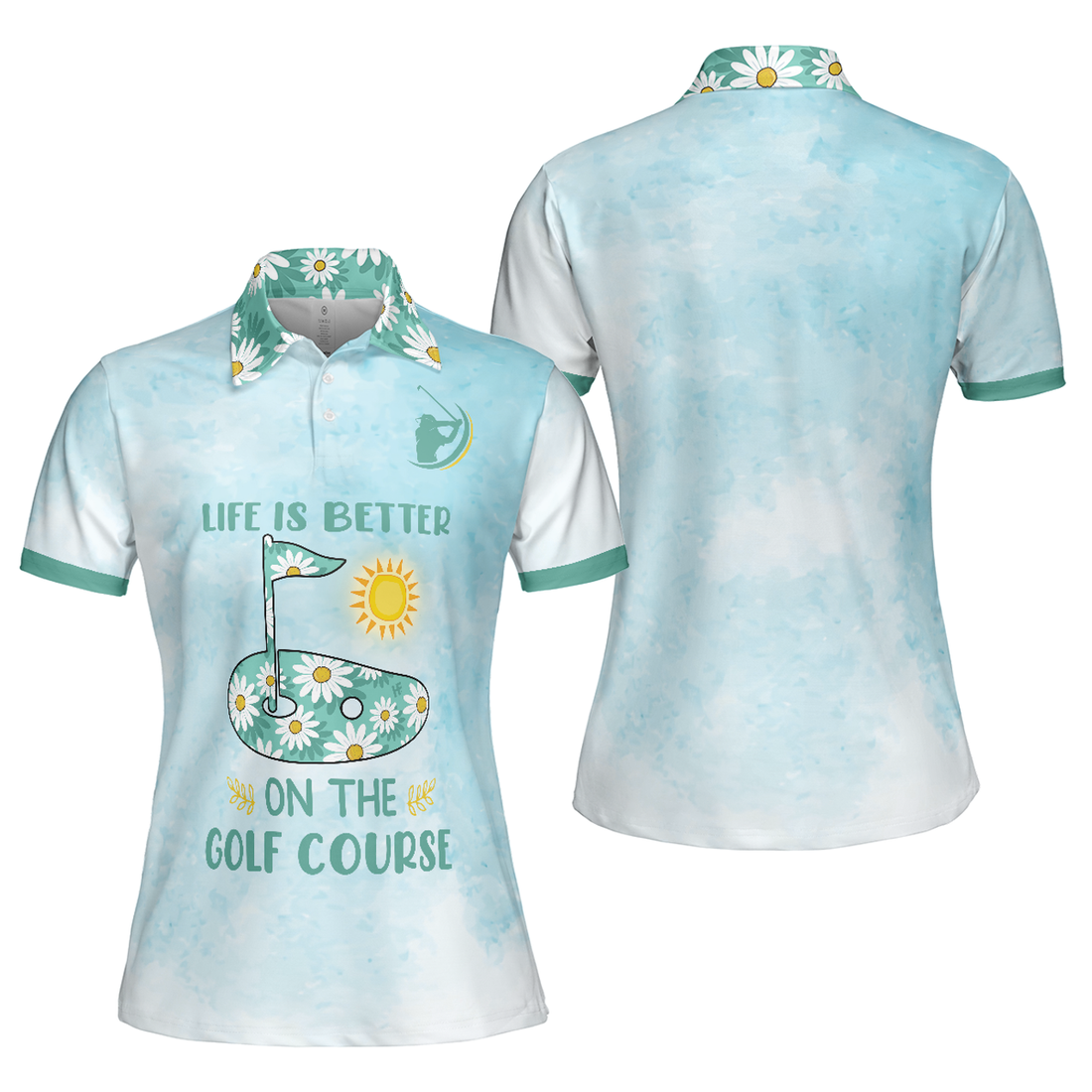 Life Is Better On The Golf Course Golf Girl Short Sleeve Women Polo Shirt, Light Blue Tie Dye Golf Shirt For Ladies