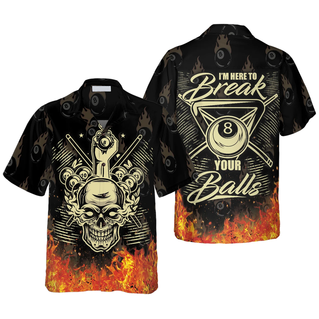 Billiard I'm Here To Break Your Balls Hawaiian Shirt, Skull Fire 8 Ball Shirt, Idea Gift for Billiard Player