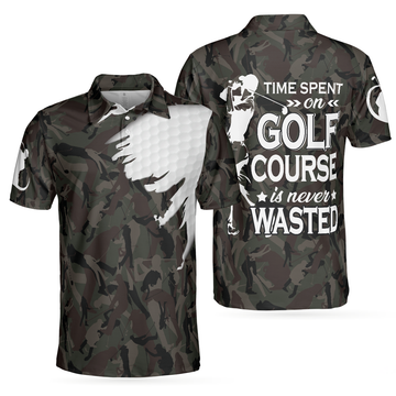 Time Spent On Golf Course Polo Shirt, Camouflage Golf Shirt With Sayings, Best Golf Shirt - Perfect Gift For Women