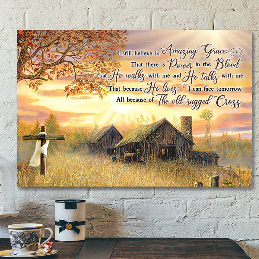 I Still Believe In Amazing Grace Canvas Wall Art -The Old Rugged Cross - Landscape Canvas Prints 