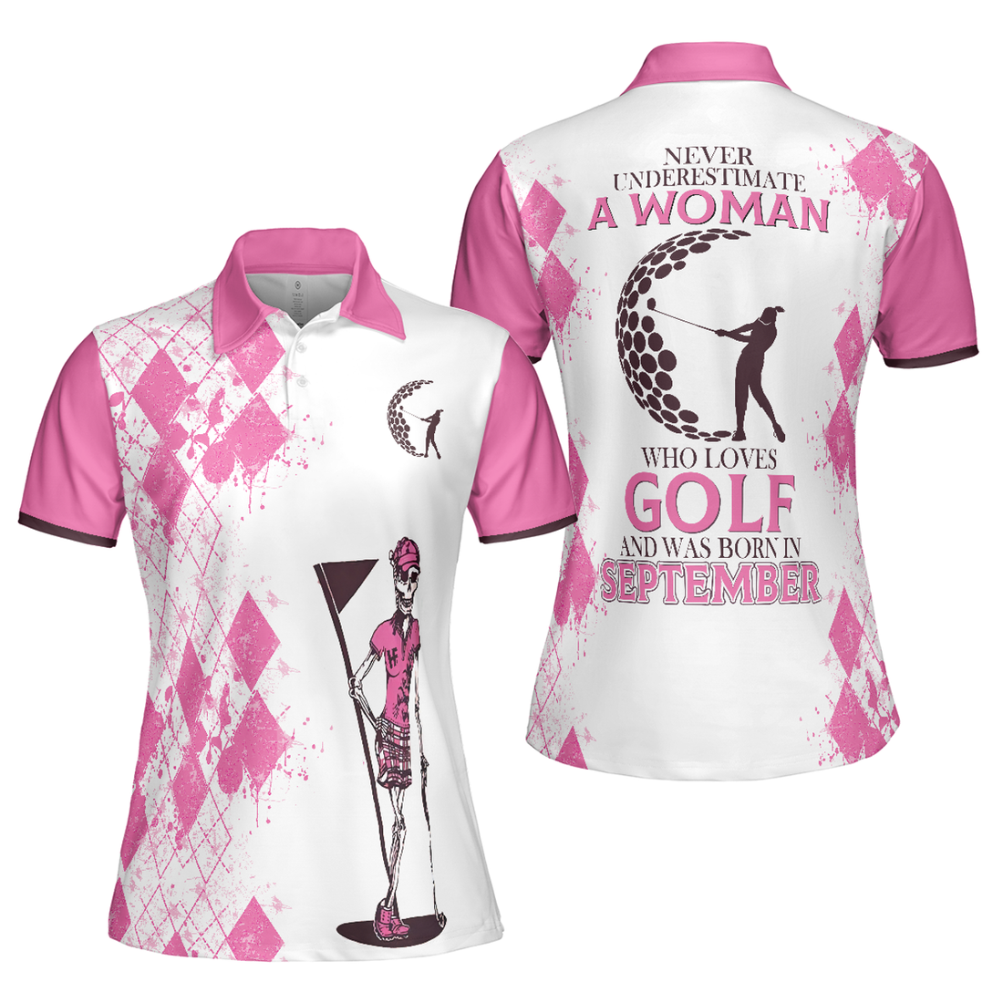 Never Underestimate A Woman Who Loves Golf And Was Born In September Short Sleeve Women Polo Shirt