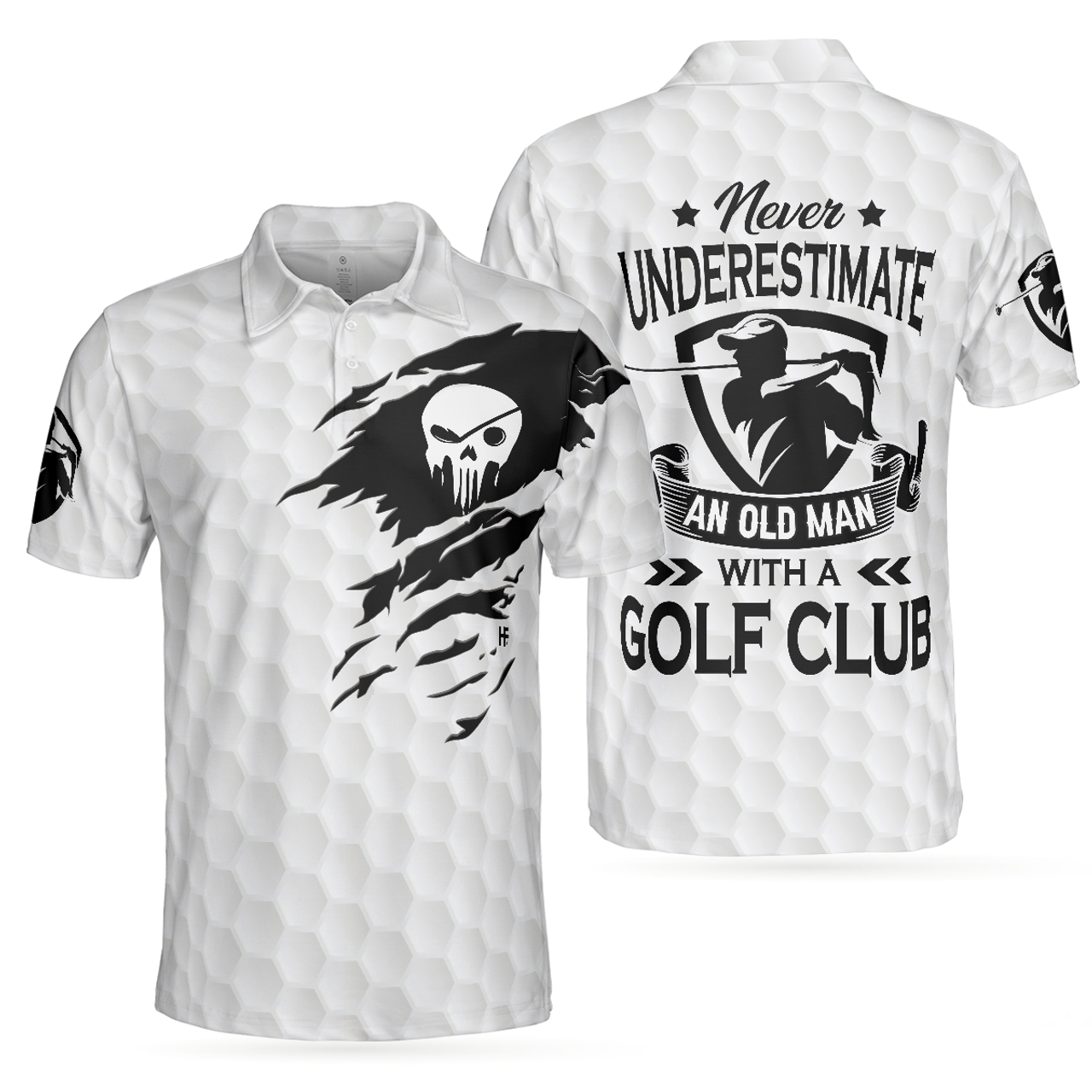 Never Underestimate An Old Man With A Golf Club Polo Shirt, White Skull Polo Shirt, Best Golf Shirt For Men