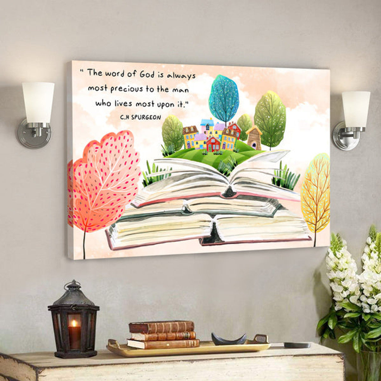 The Word Is Aways Most Precious To The Man - House - Christian Canvas Prints - Faith Canvas - Bible Verse Canvas 