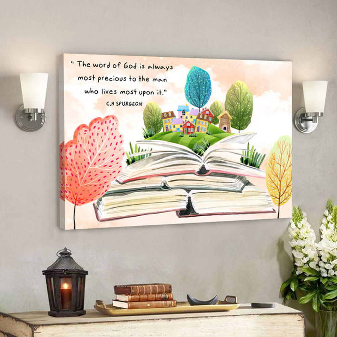 The Word Is Aways Most Precious To The Man - House - Christian Canvas Prints - Faith Canvas - Bible Verse Canvas 