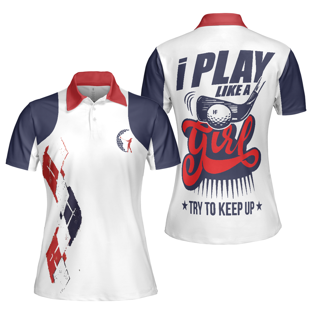 Play Like A Girl Golf Women Shirt Short Sleeve Women Polo Shirt