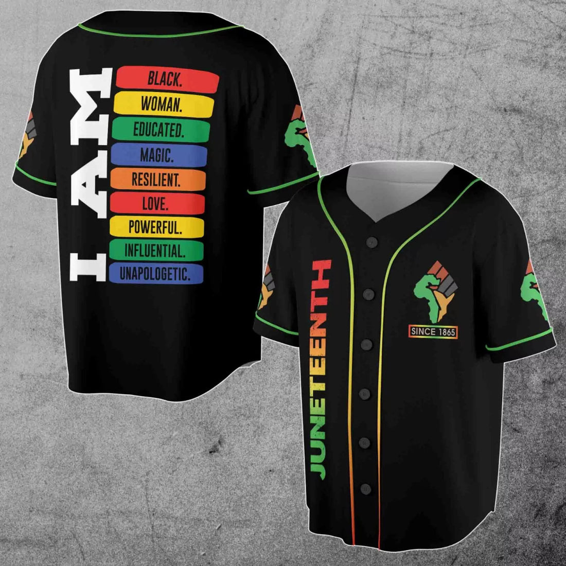 I AM Black Woman Juneteenth Since 1865 Powerful Magic 3D Baseball Jersey