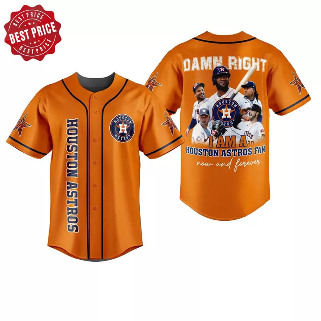 Damn Right I Am A Astros Fan Made Baseball Jersey Print Gift For Fan S-5XL