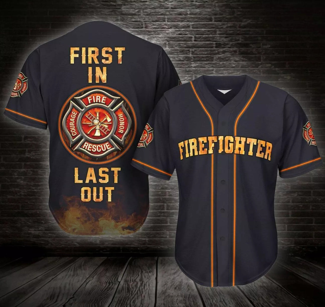 First In Last Out Firefighter Baseball Jersey Shirt 3d s 5xl Men Dad Father Day