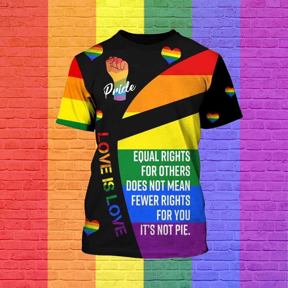 Lgbt Pride Gift Multitype Equal Rights For Others Does Not Mean Fewer Rights For You, Equality Shirt 3D