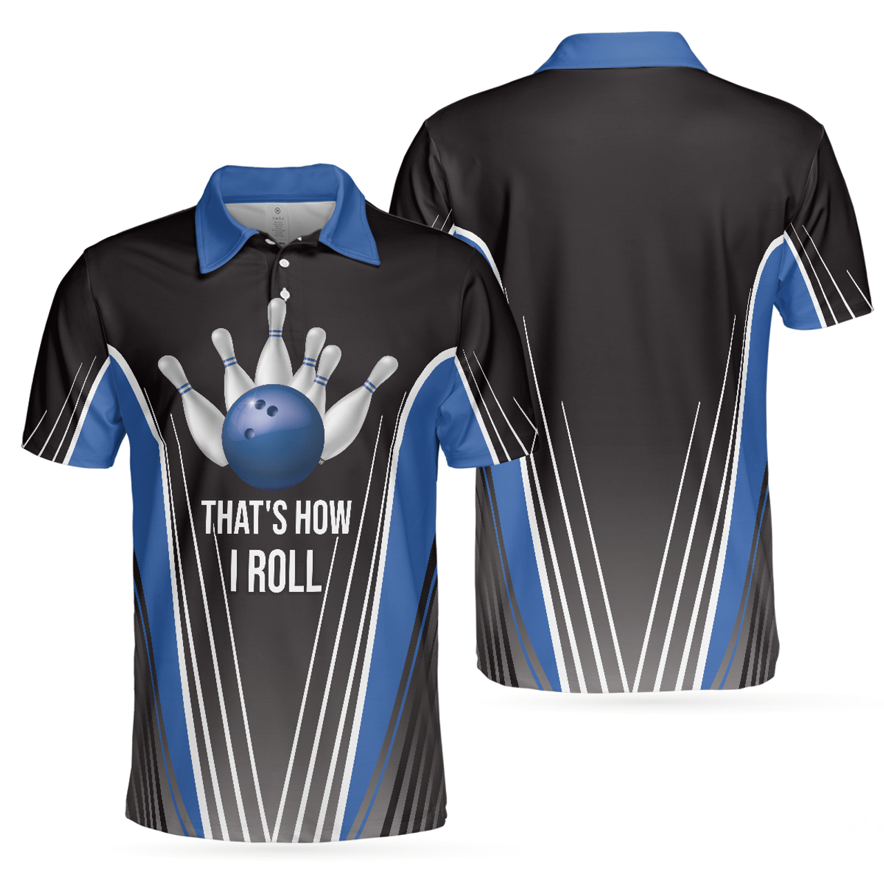 That's How I Roll Bowling Short Sleeve Polo Shirt, Digital Bowling Alley Polo Shirt, Best Bowling Shirt For Men