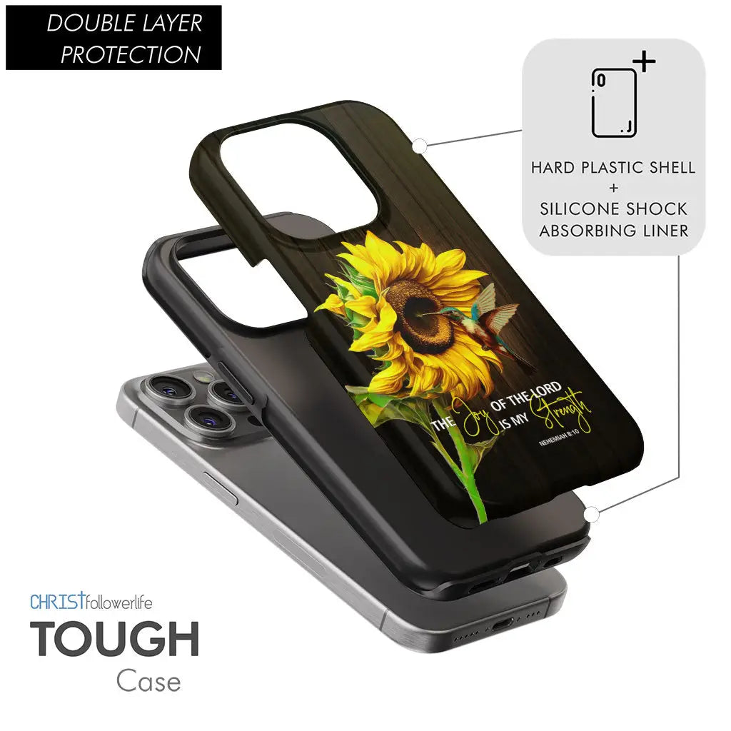 The Joy Of The Lord Is My Strength, Sunflower Hummingbird, Phone Case