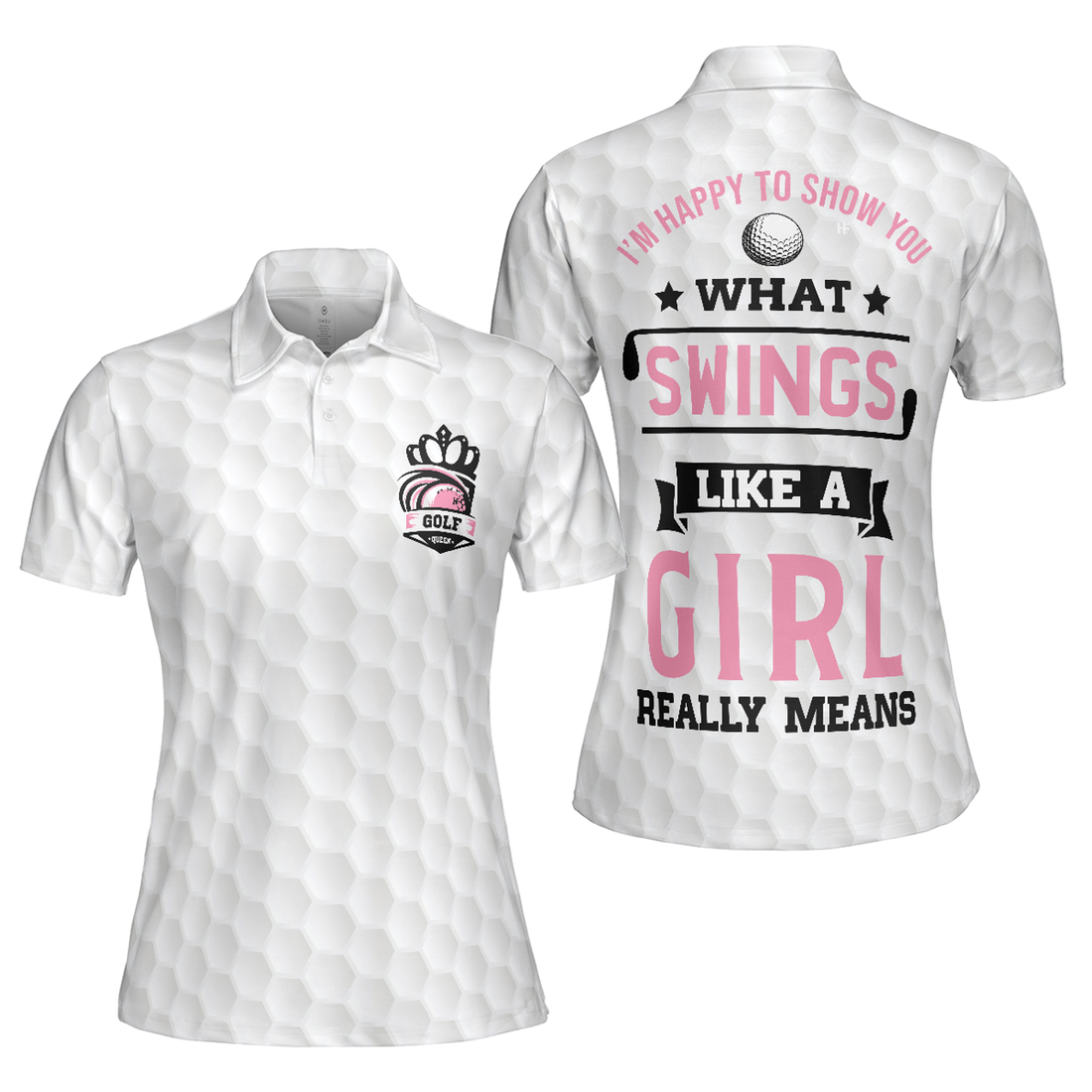 What Swings Like A Girl Really Means Short Sleeve Women Polo Shirt