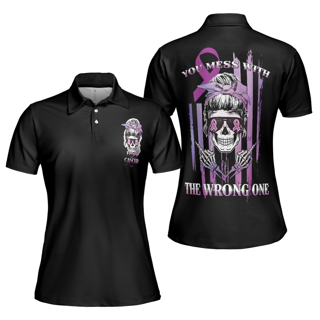 You Mess With The Wrong One, Fck Cancer V2 Short Sleeve Women Polo Shirt